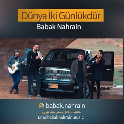 بابک نهرین دونیا ایکی گونلوکدور